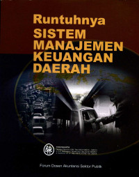 Runtuhnya sistem manajemen keuangan daerah