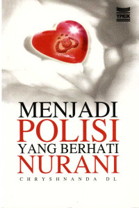 Image of Menjadi polisi yang berhati nurani
