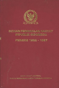 Dewan Perwakilan Rakyat Republik Indonesia Periode 1982 - 1987