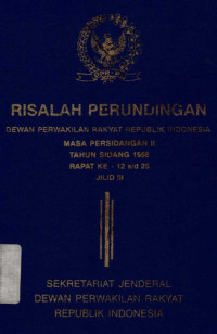 Risalah perundingan DPR RI tahun sidang 1958 rapat ke-26 s/d 34