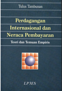 Perdagangan internasional dan neraca pembayaran : teori dan temuan empiris