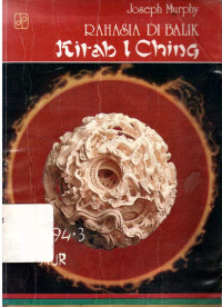 Rahasia dibalik kitab I Ching