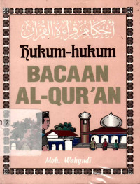 Hukum-hukum Bacaan Al-Quran