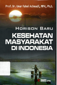 Horison baru kesehatan masyarakat di Indonesia