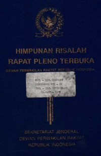 Himpunan risalah rapat pleno terbuka DPR RI tahun 1966/1967