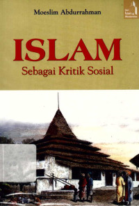 Islam:Sebagai Kritik Sosial