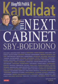 Majalah Biografi Politik: Siapa Kandidat Menteri Kabinet SBY – Boediono?