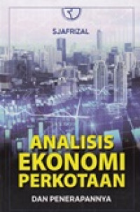 Analisis ekonomi perkotaan dan penerapannya