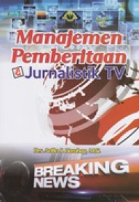 Manajemen pemberitaan & jurnalistik TV