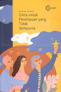 Cinta untuk Perempuan yang Tidak Sempurna