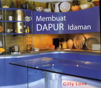 Membuat dapur idaman