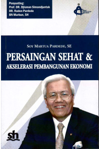 Persaingan sehat & akselerasi pembangunan ekonomi