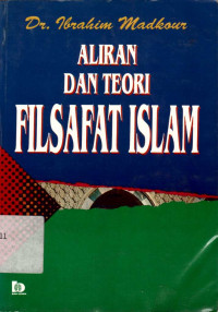 Aliran dan teori filsafat Islam