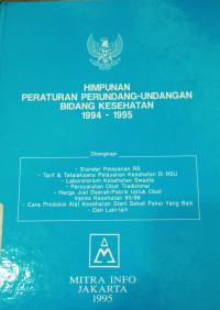 Himpunan Peraturan perundang undangan bidang kesehatan 1994 - 1995