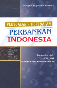 Persoalan-persoalan perbankan indonesia
