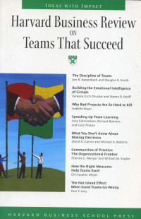Harvard business review on teams that succeed