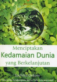 Menciptakan Kedamaian dunia yang berkelanjutan