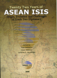 Twenty Two Years of ASEAN ISIS