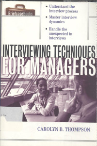 Interviewing techniques for managers