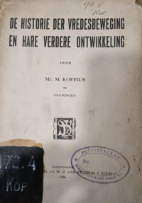 De Historie der Vredesbeweging en Hare Vrede Ontwikkeling