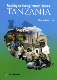 Sustaining and sharing economic growth in Tanzania