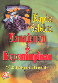 Kapita Selekta : Manajemen & Kepemimpinan