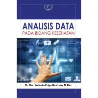 Analisis Data Pada Bidang Kesehatan