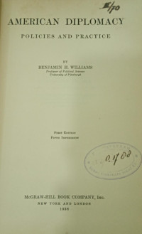 American Diplomacy : Policies and Practice
