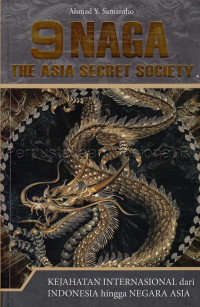 9 Naga : the Asia secret society