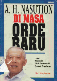 A.H Nasution di Masa Orde Baru