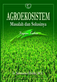 Agroekosistem: Masalah dan Solusinya