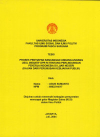 Proses Penyiapan Rancangan Undang-Undang Usul Inisiatif DPR RI tentang Perlindungan Pekerja Indonesia di Luar Negeri (Kajian dari Perumusan Kebijakan Publik)