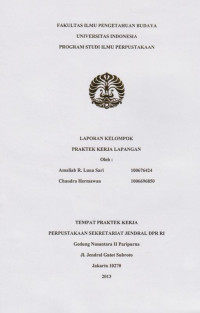 Laporan Kelompok Praktek Kerja Lapangan Di Perpustakaan Sekretariat Jenderal DPR RI