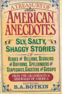 A Treasury of American Anecdotes