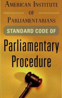 American Institute of Parliamentarians standard code of parliamentary procedure