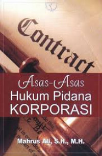 Asas-asas Hukum Pidana Korporasi