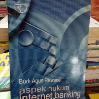 Aspek hukum internet banking
