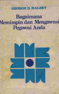 Bagaiman memimpin dan mengawasi pegawai anda
