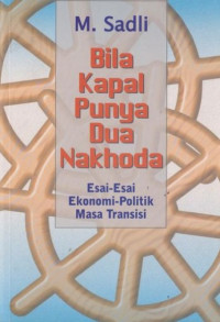 Bila kapal punya dua nakhoda