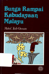 Bunga rampai kebudayaan Melayu