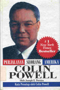 Perjalanan Seorang Amerika Colin Powell = My American journey: an autobiography