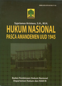 Hukum Nasional Pasca Amandemen Undang-Undang Dasar 1945