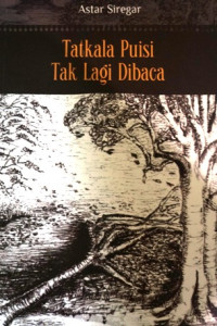 Tatkala puisi tak lagi dibaca