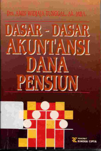 Dasar-dasar Akuntansi Dana Pensiun