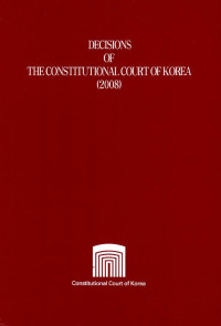 Decisions of the Constitutional Court of Korea (2008)
