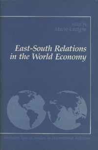 East-South Relations in the World Economy