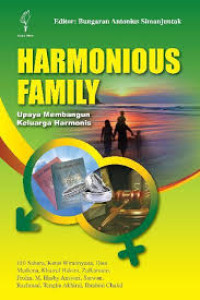 Harmonious family: upaya membangun keluarga harmonis