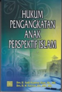 Hukum Pengangkatan Anak Perspektif Islam