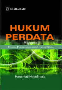 Hukum Perdata mengenai Hukum Perorangan Dan Hukum Benda
