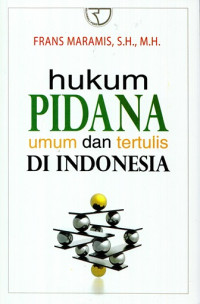 Hukum pidana umum dan tertulis di Indonesia